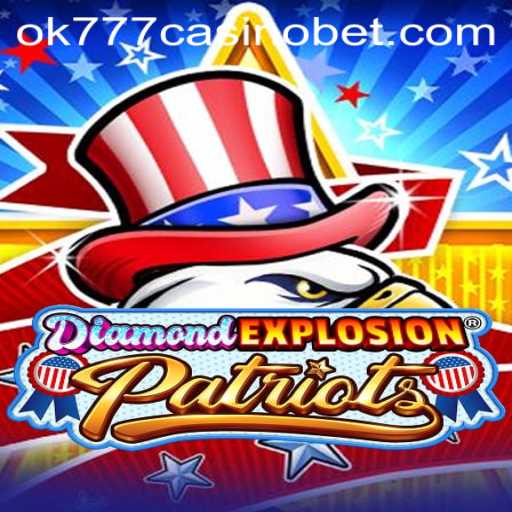 Unveiling DiamondExplosionPatriots: A Thrilling Fusion of Strategy and Chance