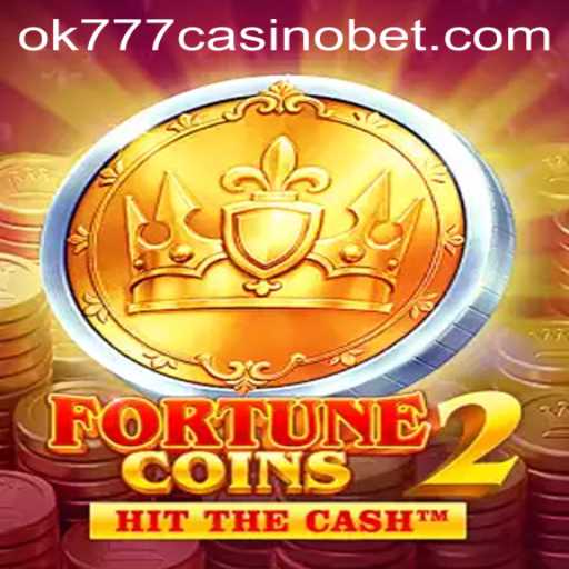 Unveiling FortuneCoins2: A Thrilling New Adventure at ok777 Casino